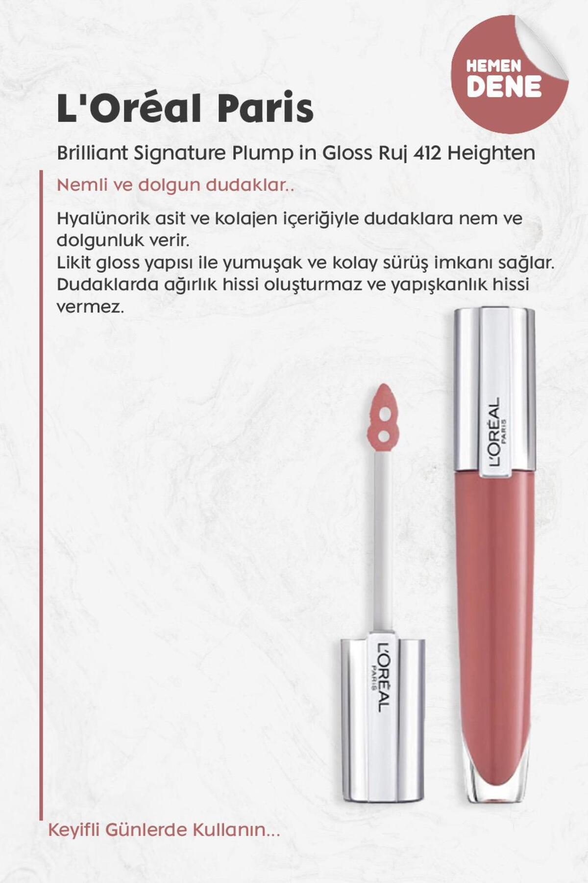 Loreal Paris Brilliant Signature Plump in Gloss Ruj 412 Heighten