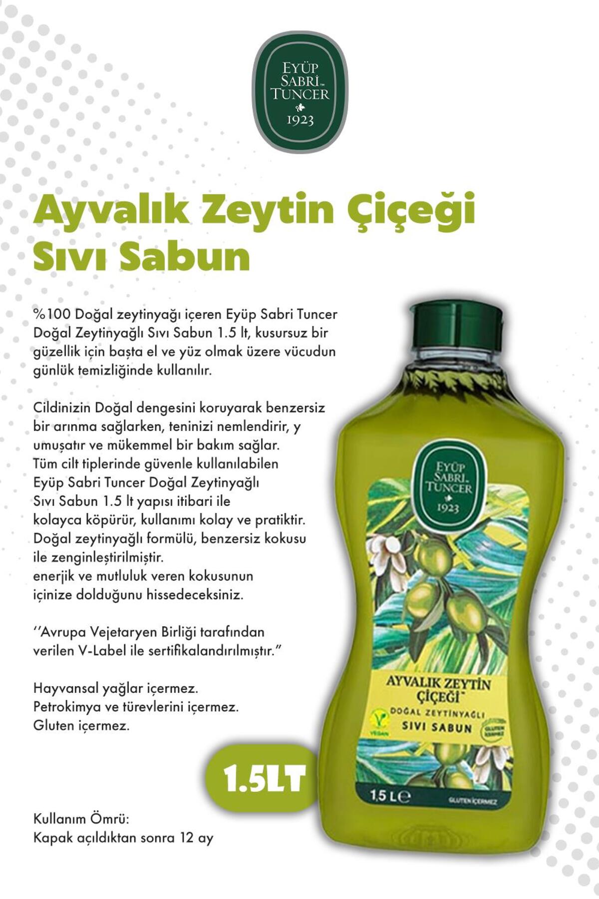 Ayvalık Zeytin Çiçeği Eyüp Sabri Tuncer 1.5L Sıvı Sabun X2 ve ROSIE