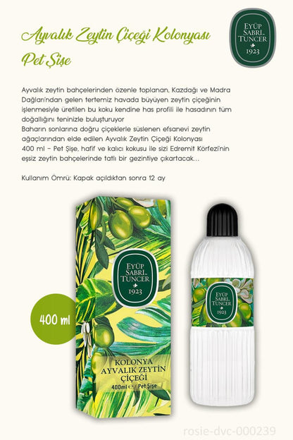 Ayvalık Zeytin Çiçeği Kolonyası 400 ml 3 Adet ve 60'lı ROSIE