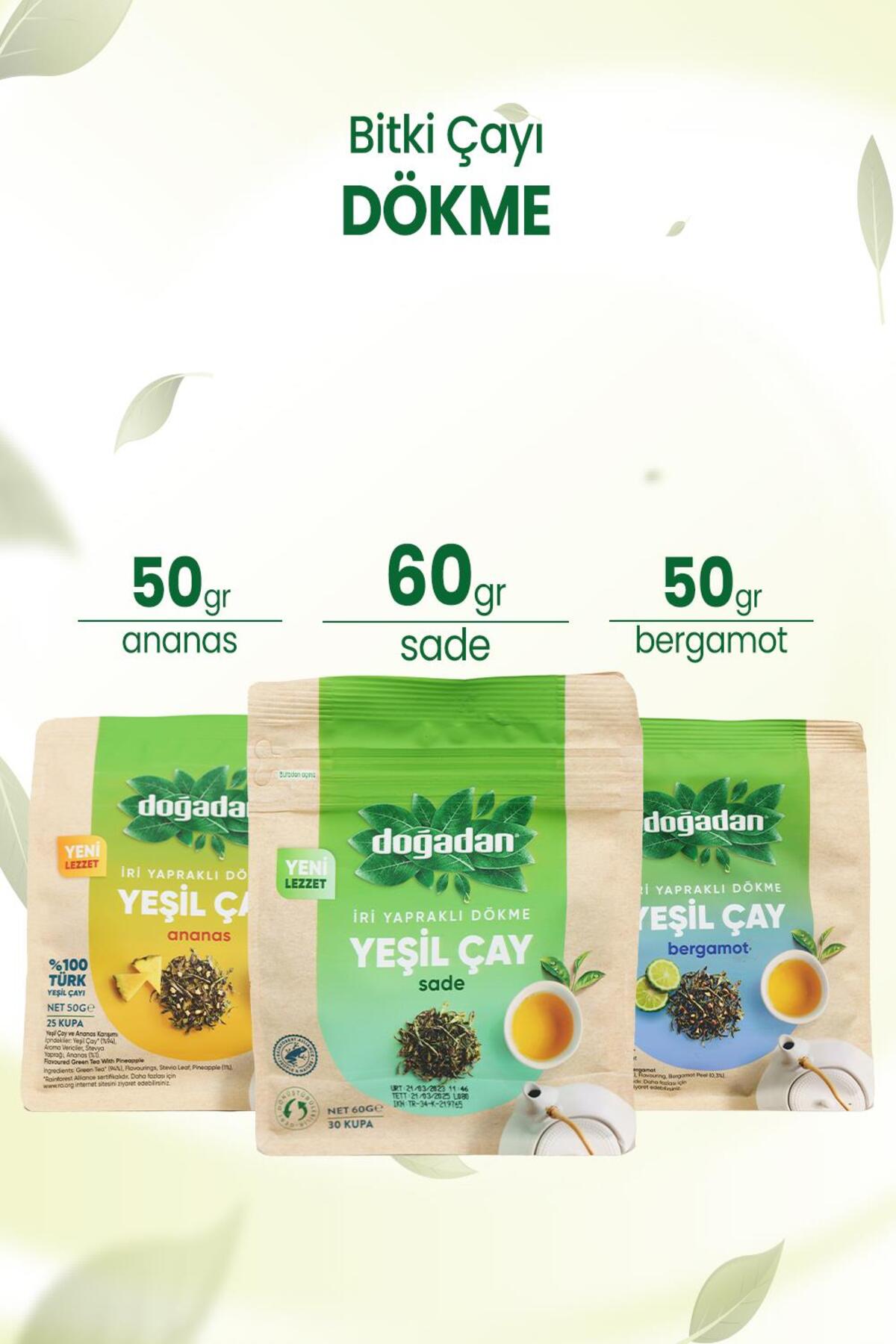 Dökme Yeşil Çay Sade 60 gr, Bergamot 50 gr ve Ananas 50 gr