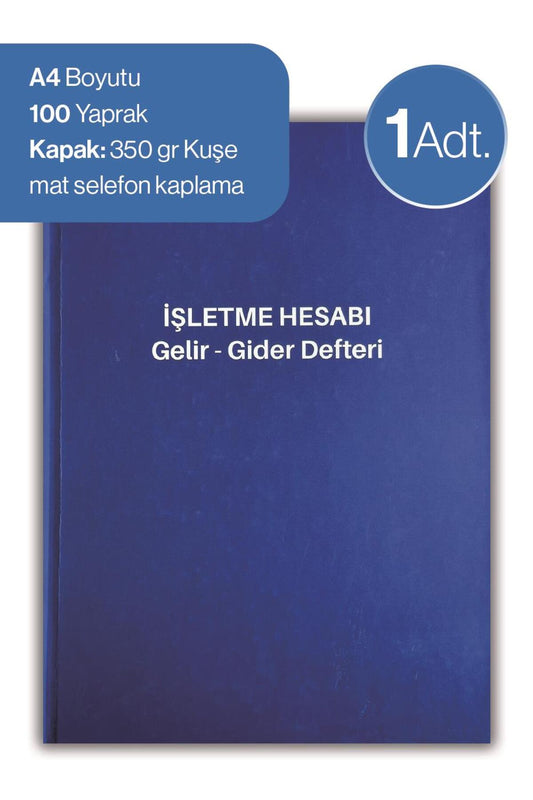 İşletme Hesabı Gelir Gider Defteri, 100 Yaprak, Önlü Arkalı 200 Sayfa