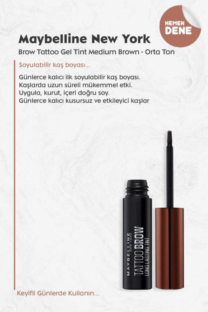 Maybelline Brow Tattoo Gel Tint Medium Brown - Orta Ton