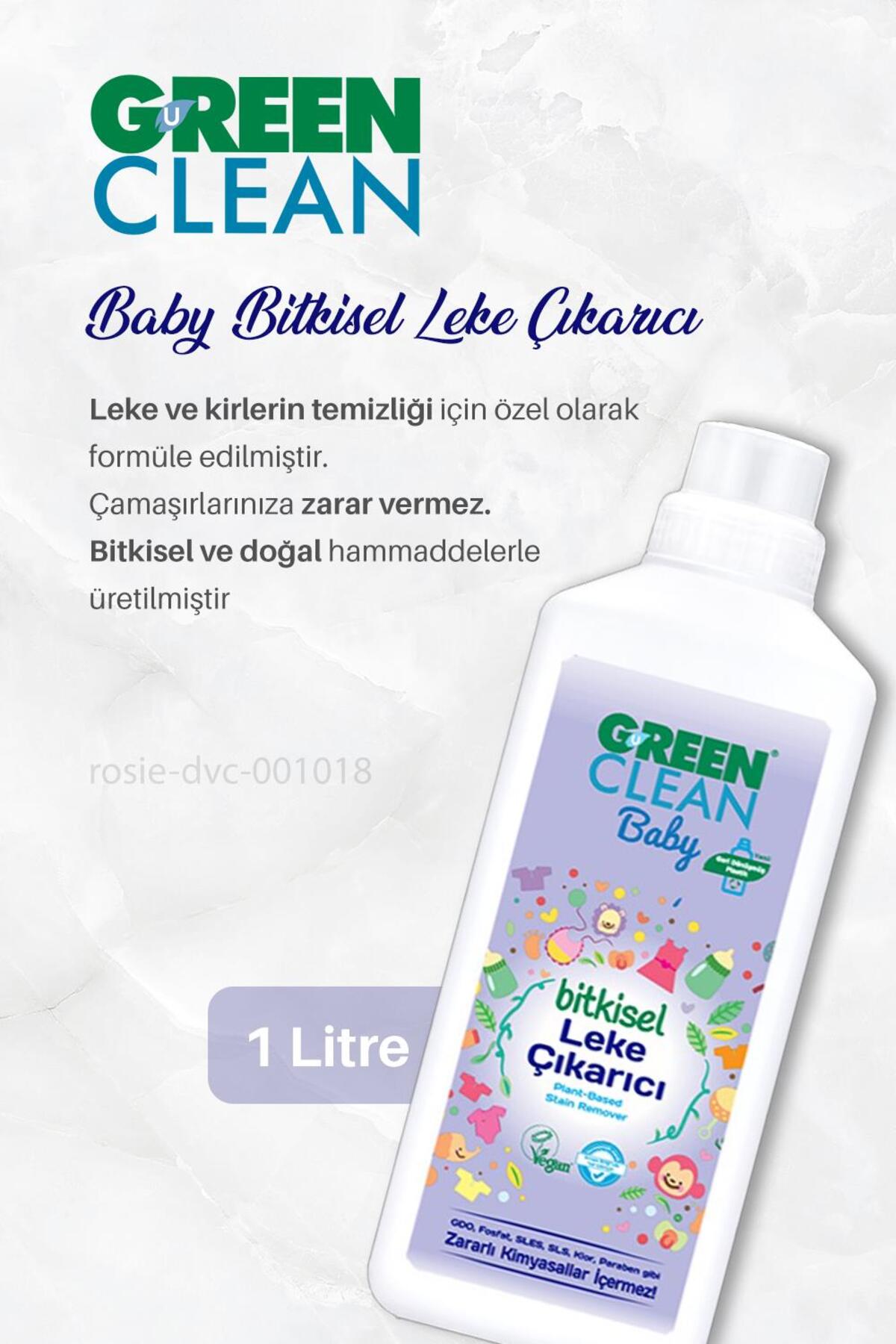 3 Adet Green Clean Baby Bitkisel Leke Çıkarıcı 1 lt ve ROSIE