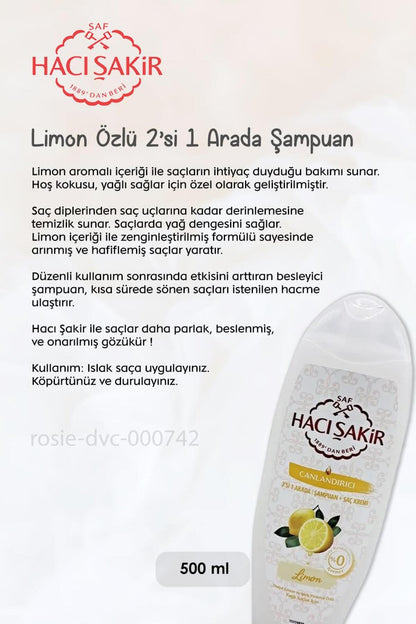 7 AL 6 ÖDE Hacı Şakir Limon 2si 1 Arada Şampuan Canlandırıcı 500 ml ve ROSIE