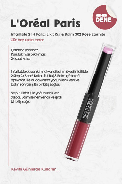 Loreal Paris Infaillible 24H Kalıcı Likit Ruj & Balm 302 Rose Eternite
