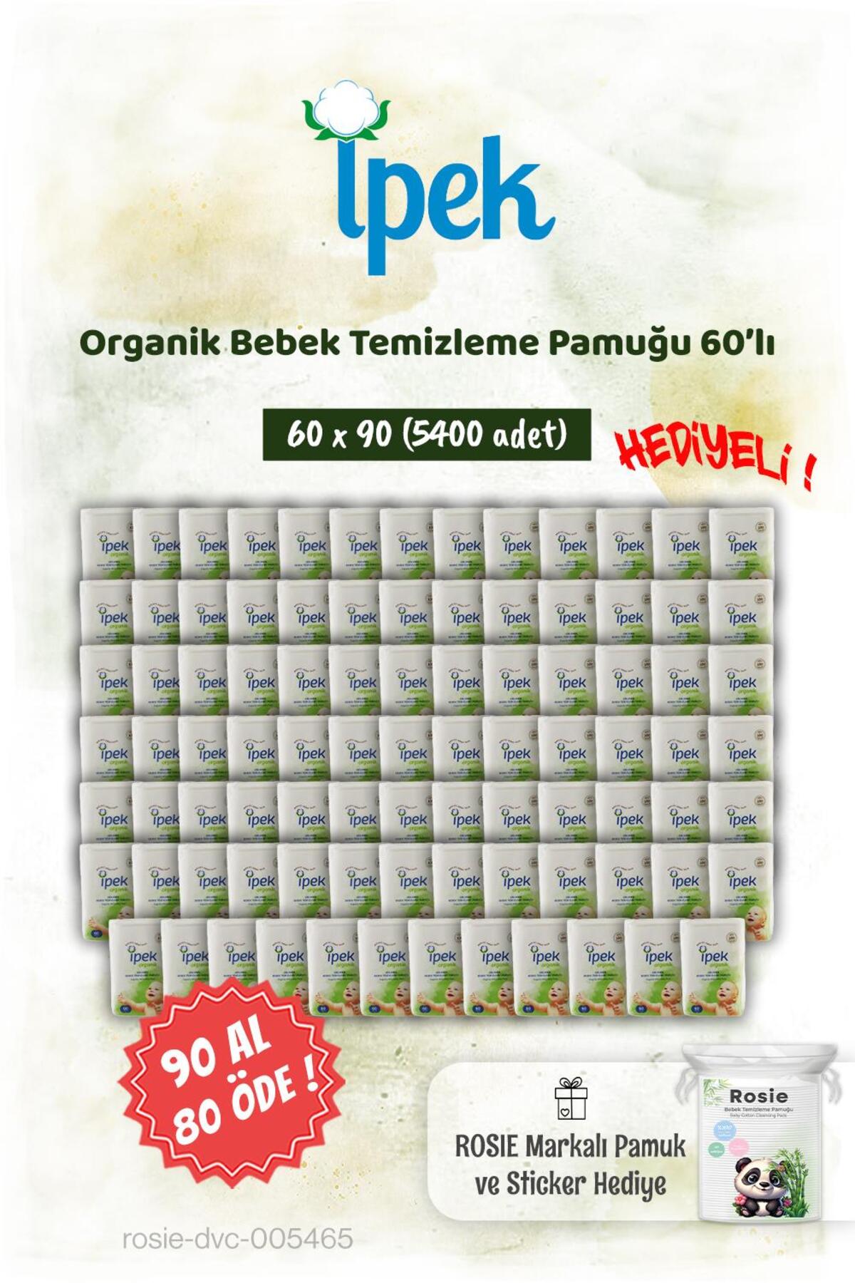 Organik Bebek 90 AL 80 ÖDE Temizleme Pamuğu 60'lı ve Rosie Pamuk hediye