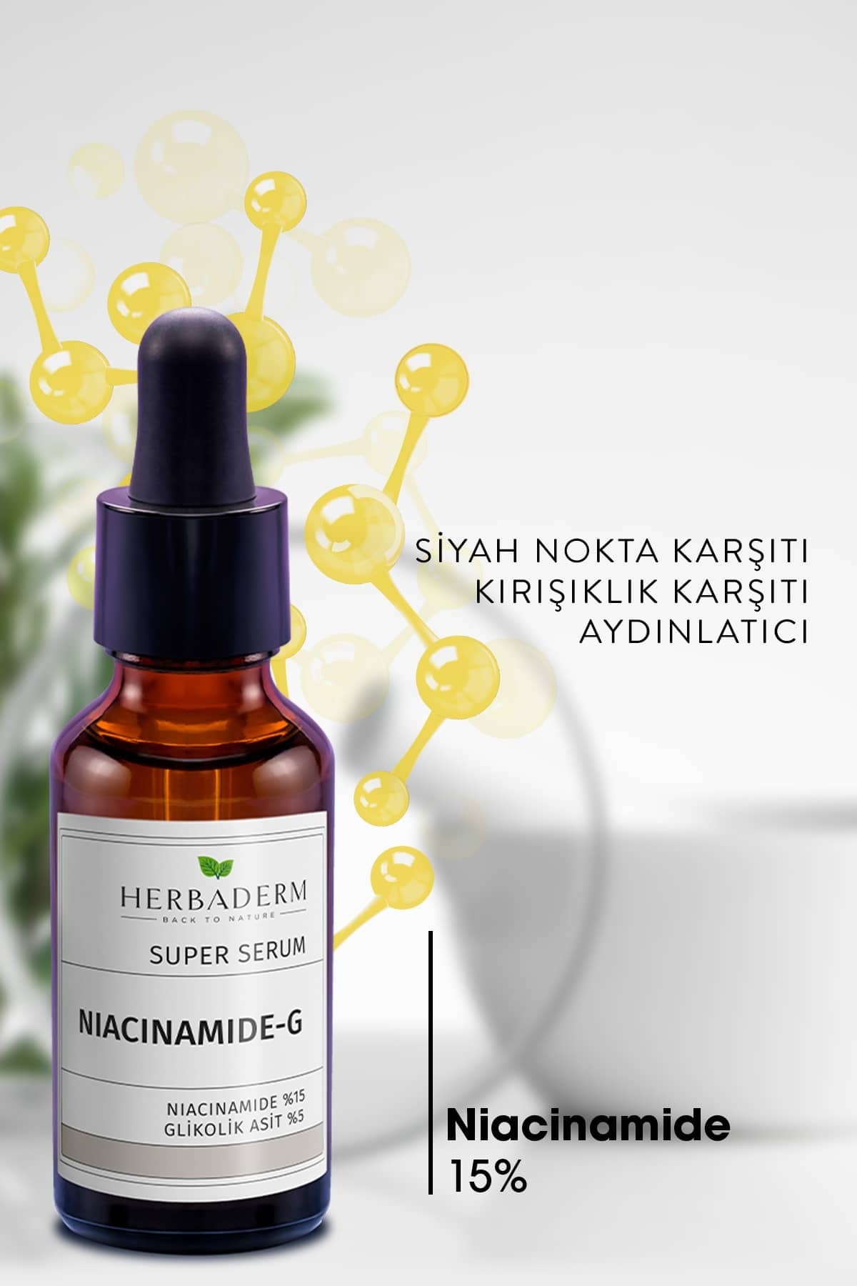 Süper Serum (niacinamide %15 + Glikolik Asit %5) Leke, Kırışıklık Ve Karşıtı 30 Ml HERBA701474