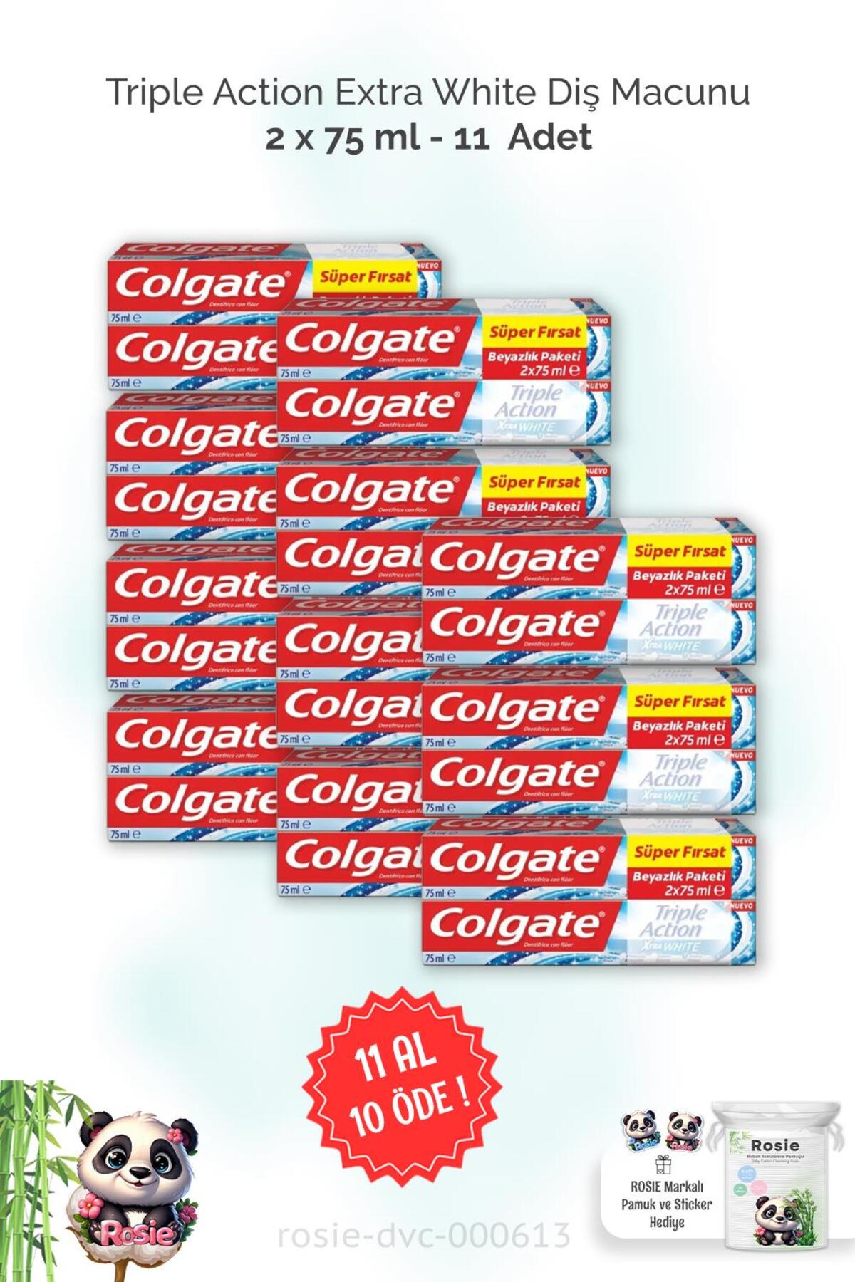 11 AL 10 ÖDE Colgate Triple Action Extra White Diş Macunu 2 x 75 ml ve ROSIE